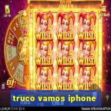 truco vamos iphone